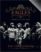 Buy *Eagles: Taking It to the Limit* by Ben Fong-Torres online