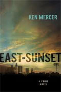 *East on Sunset* by Ken Mercer