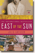 *East of the Sun* by Julia Gregson