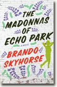 Buy *The Madonnas of Echo Park* by Brando Skyhorse online