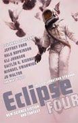 Buy *Eclipse 4: New Science Fiction and Fantasy* by Jonathan Strahan