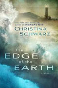 *The Edge of the Earth* by Christina Schwarz