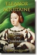 Buy *Eleanor of Aquitaine: Queen of the Troubadours* by Jean Markale online