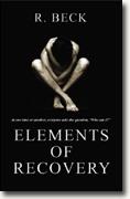 *Elements of Recovery* by R. Beck
