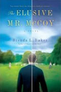 *The Elusive Mr. McCoy* by Brenda L. Baker