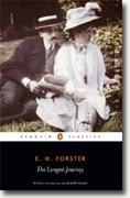 *The Longest Journey* by E.M. Forster