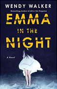 *Emma in the Night* by Wendy Walker