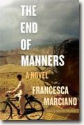 Buy *The End of Manners* by Francesca Marciano online