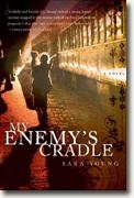 *My Enemy's Cradle* by Sara Young