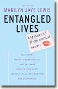Buy *Entangled Lives: Memoirs of 7 Top Erotica Writers* edited by Marilyn Jaye Lewis online