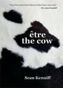 *Etre the Cow* by Sean Kenniff