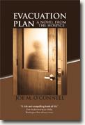*Evacuation Plan: A Novel from the Hospice* by Joe M. O'Connell