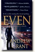 *Even* by Andrew Grant