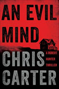 Buy *An Evil Mind (A Robert Hunter Thriller)* by Chris Carteronline