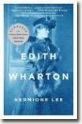 *Edith Wharton* by Hermione Lee