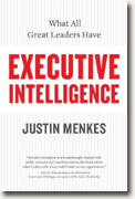Buy *Executive Intelligence: What All Great Leaders Have* by Justin Menkes online