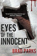 *Eyes of the Innocent* by Brad Parks