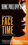 *Face Time (Charlotte McNally Mysteries* by Hank Phillippi Ryan