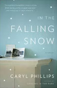 Buy *In the Falling Snow* by Caryl Phillips online