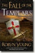 *The Fall of the Templars* by Robyn Young