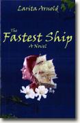 Buy *The Fastest Ship* by Larita Arnold online