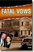 Buy *Fatal Vows: The Tragic Wives of Sergeant Drew Peterson* by Joseph Hosey online
