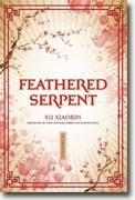 Buy *Feathered Serpent* by Xu Xiaobin online