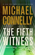 *The Fifth Witness: A Lincoln Lawyer Novel* by Michael Connelly