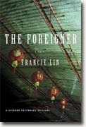 *The Foreigner* by Francie Lin