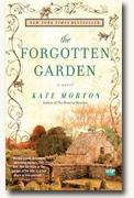 *The Forgotten Garden* by Kate Morton