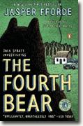 *The Fourth Bear: A Nursery Crime* by Jasper Fforde