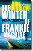 *The Winter of Frankie Machine* by Don Winslow