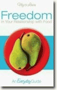 Buy *Freedom in Your Relationship with Food: An Everyday Guide* by Myra Lewin online