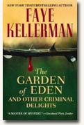 Buy *The Garden of Eden & Other Criminal Delights* by Faye Kellerman online