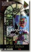 Buy *In the Garden of Iden: A Novel of the Company, Book I* online