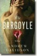 *The Gargoyle* by Andrew Davidson