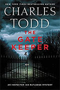 Buy *The Gate Keeper: An Inspector Ian Rutledge Mystery* by Charles Toddonline