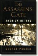 *The Assassin's Gate: America in Iraq* by George Packer