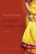 *A Good Indian Wife* by Anne Cherian