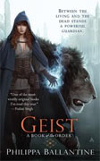 *Geist (A Book of the Order)* by Philippa Ballantine