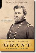 Buy *Ulysses S. Grant: The Soldier And the Man* by Edward G. Longacre online
