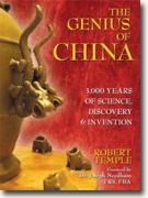 *The Genius of China: 3,000 Years of Science, Discovery, and Invention* by Robert Temple
