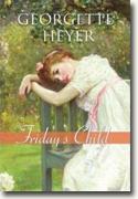 Buy *Friday's Child* by Georgette Heyer online