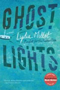 *Ghost Lights* by Lydia Millet