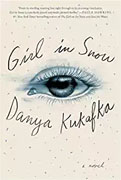 *Girl in Snow* by Danya Kukafka