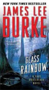 *The Glass Rainbow: A Dave Robicheaux Novel* by James Lee Burke