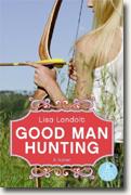 Buy *Good Man Hunting* by Lisa Landolt online