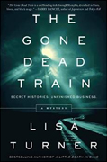 Buy *The Gone Dead Train* by Lisa Turneronline