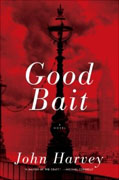Buy *Good Bait* by John Harveyonline