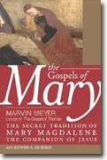Buy *The Gospels of Mary: The Secret Tradition of Mary Magdalene, the Companion of Jesus* online